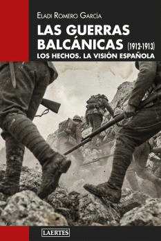 Cover Image: LAS GUERRAS BALCÁNICAS (1912-1913)