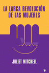 Cover Image: LA LARGA REVOLUCIÓN DE LAS MUJERES