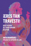 Cover Image: ¡ERES TAN TRAVESTI!