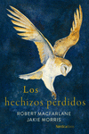 Cover Image: LOS HECHIZOS PERDIDOS
