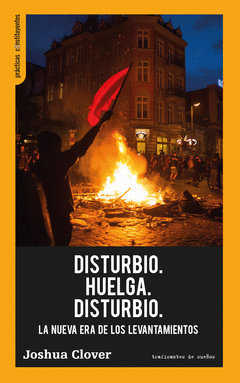 Cover Image: DISTURBIO. HUELGA. DISTURBIO.