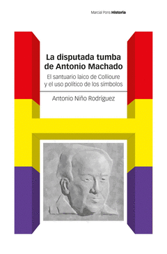 Cover Image: LA DISPUTADA TUMBA DE ANTONIO MACHADO