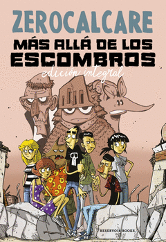 MÁS ALLÁ DE LOS ESCOMBROS (EDICIÓN INTEGRAL) Cover Image: MÁS ALLÁ DE LOS ESCOMBROS (EDICIÓN INTEGRAL)