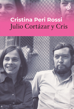Cover Image: JULIO CORTÁZAR Y CRIS