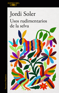 Imagen de cubierta: USOS RUDIMENTARIOS DE LA SELVA