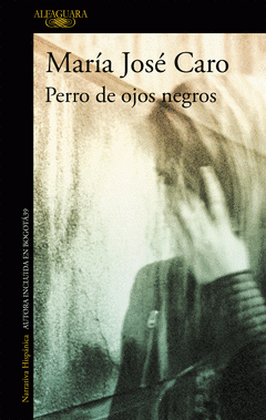 Imagen de cubierta: PERRO DE OJOS NEGROS