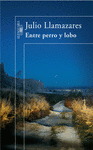 Imagen de cubierta: ENTRE PERRO Y LOBO