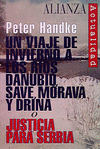 Imagen de cubierta: UN VIAJE DE INVIERNO A LOS RÍOS DANUBIO, SAVE, MORAVA Y DRINA O JUSTICIA PARA SE