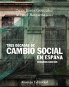 Imagen de cubierta: TRES DÉCADAS DE CAMBIO SOCIAL EN ESPAÑA