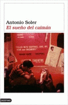 Imagen de cubierta: EL SUEÑO DEL CAIMÁN