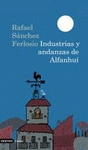 Imagen de cubierta: INDUSTRIAS Y ANDANZAS DE ALFANHUÍ