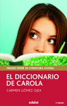 Imagen de cubierta: EL DICCIONARIO DE CAROLA