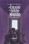 Imagen de cubierta: EL COLEGIO DEL SÓTANO MALDITO