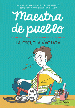 Cover Image: MAESTRA DE PUEBLO. LA ESCUELA VACIADA