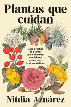 PLANTAS QUE CUIDAN Cover Image: PLANTAS QUE CUIDAN