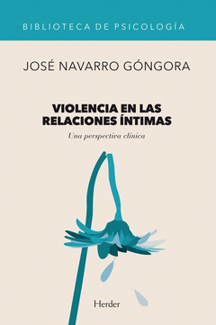 VIOLENCIA EN LAS RELACIONES ÍNTIMAS Cover Image: VIOLENCIA EN LAS RELACIONES ÍNTIMAS