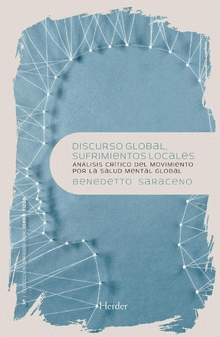Imagen de cubierta: DISCURSO GLOBAL, SUFRIMIENTOS LOCALES