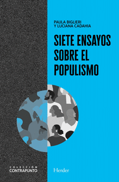 SIETE ENSAYOS SOBRE EL POPULISMO Cover Image: SIETE ENSAYOS SOBRE EL POPULISMO