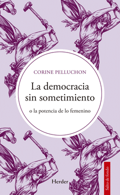 LA DEMOCRACIA SIN SOMETIMIENTO Cover Image: LA DEMOCRACIA SIN SOMETIMIENTO