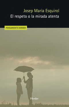 Cover Image: EL RESPETO O LA MIRADA ATENTA