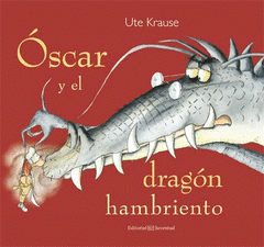 Cover Image: ÓSCAR Y EL DRAGÓN HAMBRIENTO