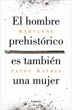 Cover Image: EL HOMBRE PREHISTÓRICO ES TAMBIÉN UNA MUJER