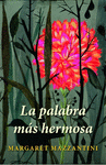 Imagen de cubierta: LA PALABRA MÁS HERMOSA