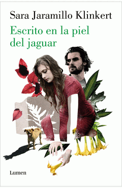 Cover Image: ESCRITO EN LA PIEL DEL JAGUAR