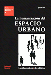 Imagen de cubierta: LA HUMANIZACIÓN DEL ESPACIO URBANO