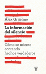 Imagen de cubierta: LA INFORMACIÓN DEL SILENCIO