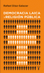 Imagen de cubierta: DEMOCRACIA LAICA Y RELIGIÓN PÚBLICA