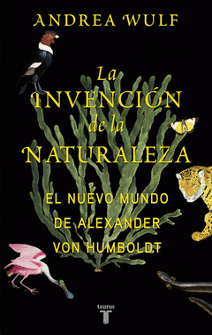 Imagen de cubierta: LA INVENCIÓN DE LA NATURALEZA