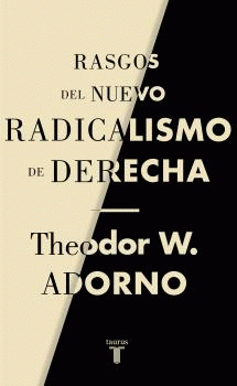  RASGOS DEL NUEVO RADICALISMO DE DERECHA