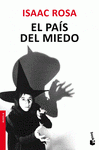  EL PAÍS DEL MIEDO