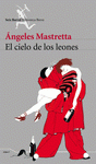 Imagen de cubierta: EL CIELO DE LOS LEONES
