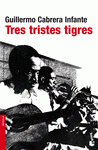 Imagen de cubierta: TRES TRISTES TIGRES