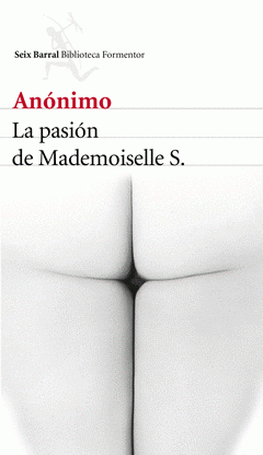 Imagen de cubierta: LA PASIÓN DE MADEMOISELLE S.