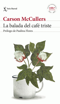 Imagen de cubierta: LA BALADA DEL CAFÉ TRISTE