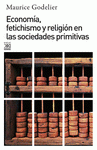 Imagen de cubierta: ECONOMÍA, FETICHISMO Y RELIGIÓN EN LAS SOCIEDADES PRIMITIVAS