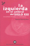  LA IZQUIERDA EN EL UMBRAL DEL SIGLO XXI