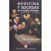  MEDICINA Y SOCIEDAD EN LA EUROPA MODERNA, 1500-1800