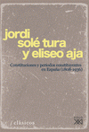  CONSTITUCIONES Y PERÍODOS CONSTITUYENTES EN ESPAÑA (1808-1936)