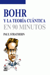  BOHR Y LA TEORÍA CUÁNTICA