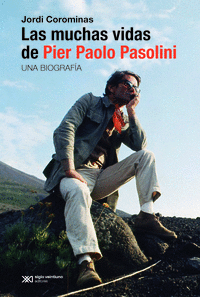 Cover Image: LAS MUCHAS VIDAS DE PIER PAOLO PASOLINI