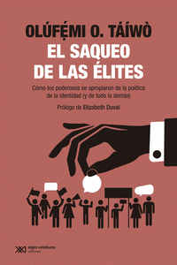 EL SAQUEO DE LAS ELITES Cover Image: EL SAQUEO DE LAS ELITES