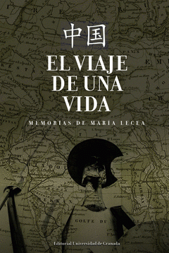 Imagen de cubierta: EL VIAJE DE UNA VIDA. MEMORIAS DE MARÍA LECEA