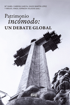 Cover Image: PATRIMONIO INCÓMODO, CONFLICTIVO O DISONANTE