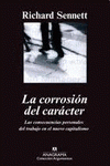  LA CORROSIÓN DEL CARÁCTER