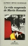 Imagen de cubierta: LA VIDA EXAGERADA DE MARTÍN ROMAÑA