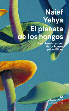 Cover Image: EL PLANETA DE LOS HONGOS